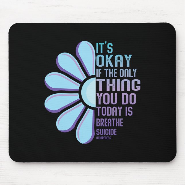 Depression Awareness Suicide Prevention 8  Mouse Pad (Front)