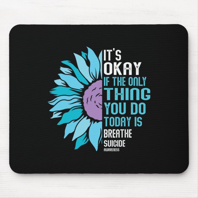 Depression Awareness Suicide Prevention 9  Mouse Pad (Front)