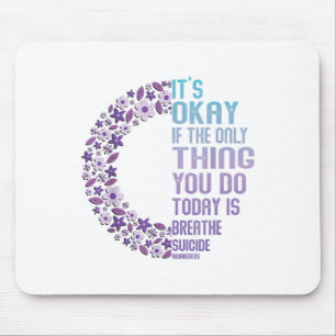 Depression Awareness Suicide Prevention Mouse Pad