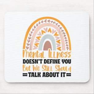 Depression Mental Illness Mental Health Awareness Mouse Pad