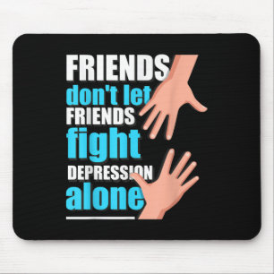 Depression Shirt Men Women Suicide Prevention Awar Mouse Pad