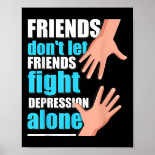 Depression Shirt Men Women Suicide Prevention Awar Poster