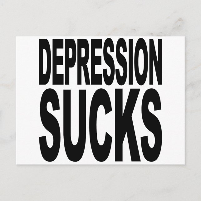 Depression Sucks Postcard (Front)