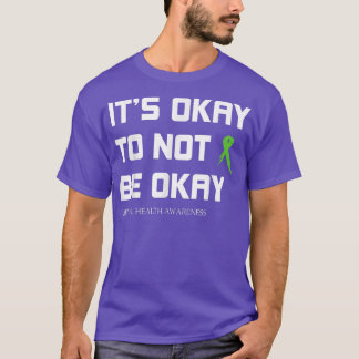 Depression Support  It's Okay  Mental Health Aware T-Shirt