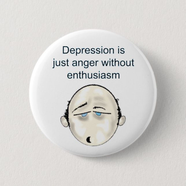 depressionblk T 6 Cm Round Badge (Front)