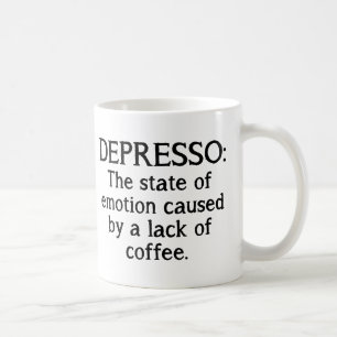 Depresso Funny Coffee Mug