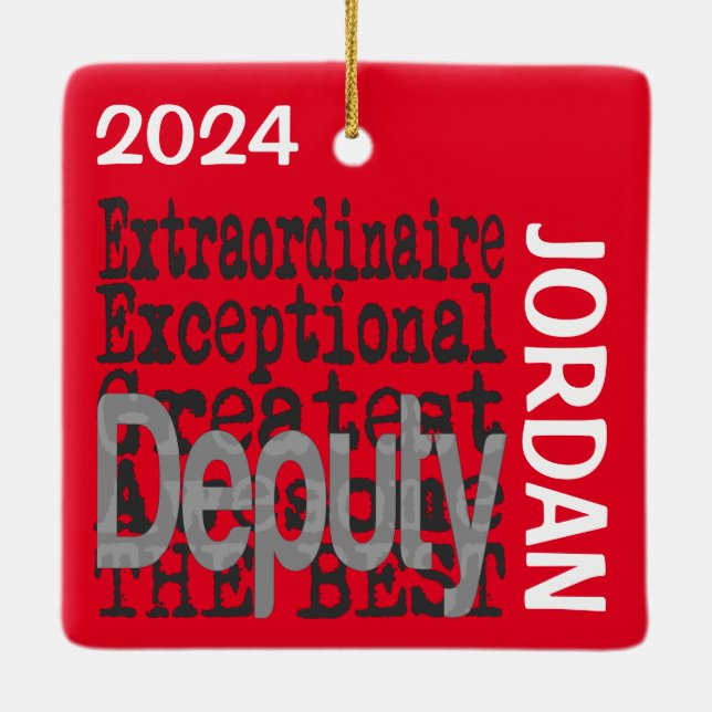 Deputy Extraordinaire CUSTOM Ceramic Ornament (Back)