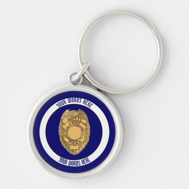 Deputy Police Chief Badge Custom Key Ring (Front)