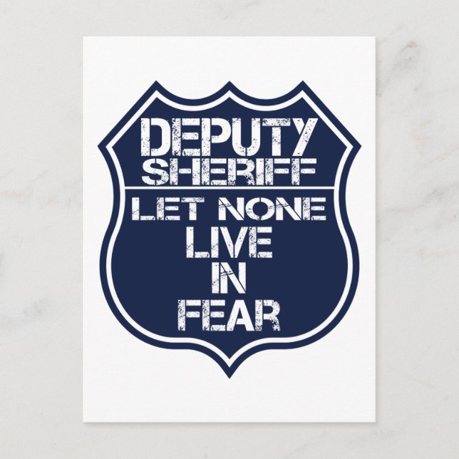 Deputy Sheriff Let None Live In Fear Motto Postcard (Front)