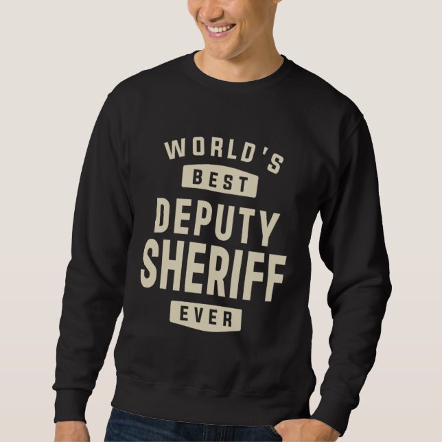 Deputy Sheriff Occupation Sweatshirt (Front)