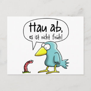 Der frühe Vogel Hau ab, es ist nicht früh Postcard