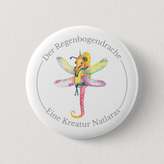Der Regenbogendrache - Eine Kreatur Natlaras 6 Cm Round Badge