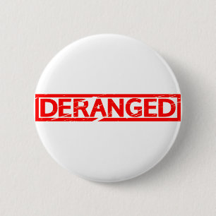 Deranged Stamp 6 Cm Round Badge