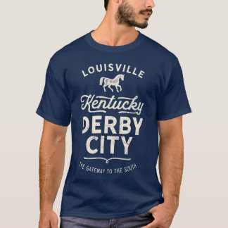 Derby City Louisville Kentucky Horse Racing gift T-Shirt