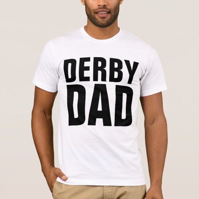 DERBY DAD T-Shirts (Front)