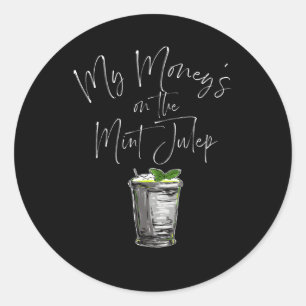 Derby Day And Mint Juleps Kentucky Horse Racing Classic Round Sticker