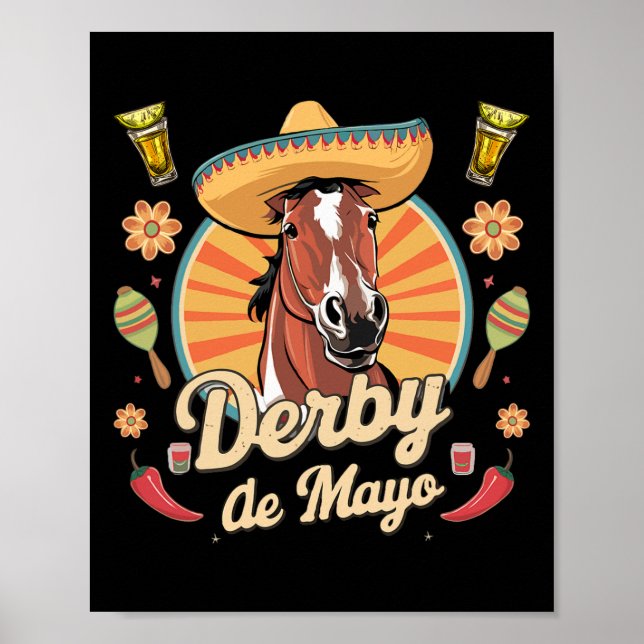 Derby De Mayo Cinco De Mayo Mexican Party  Poster (Front)