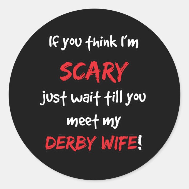 Derby Wife Classic Round Sticker (Front)