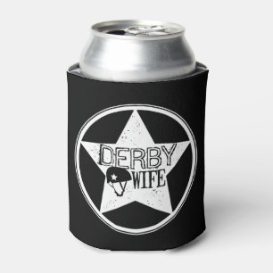 Derby Wife, Roller Derby Can Cooler