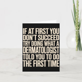 Dermatologist Art for Men Women Dermatology Card