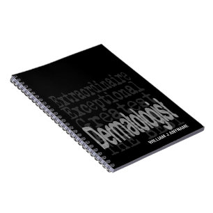 Dermatologist Extraordinaire CUSTOM Notebook