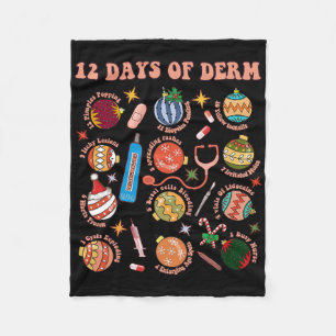 Dermatology Nurse Christmas Bylls 12 Days Of Funny Fleece Blanket