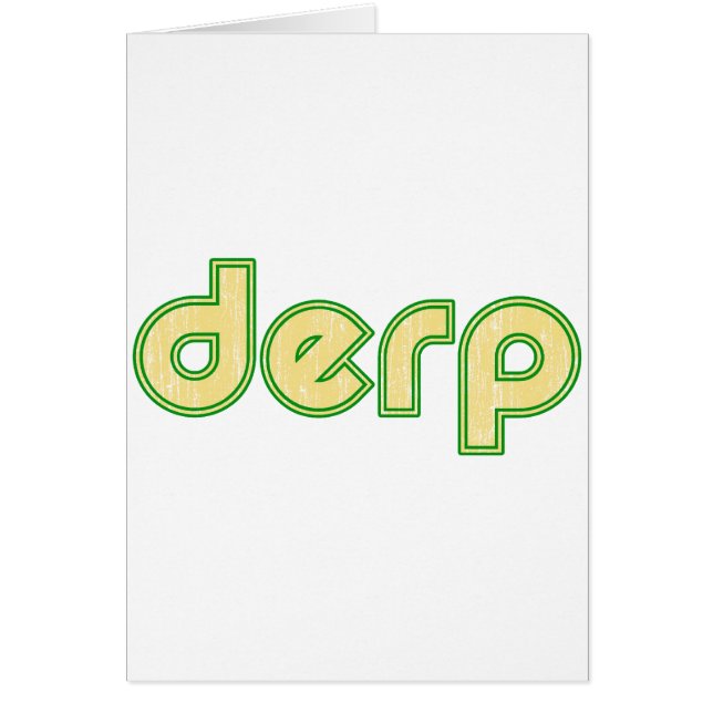 Derp 1 (Front)