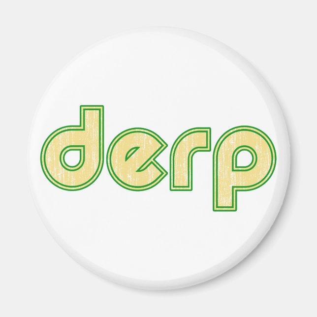 Derp 1 magnet (Front)