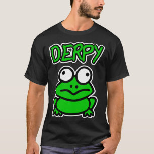 DERPY Frog Funny Frog Toad Lover Gift Toddler Boy  T-Shirt