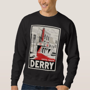 Derry Capitol Theatre Sweatshirt