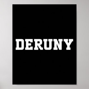 Deruny Food Design For Men Women Kids Funny Deruny Poster