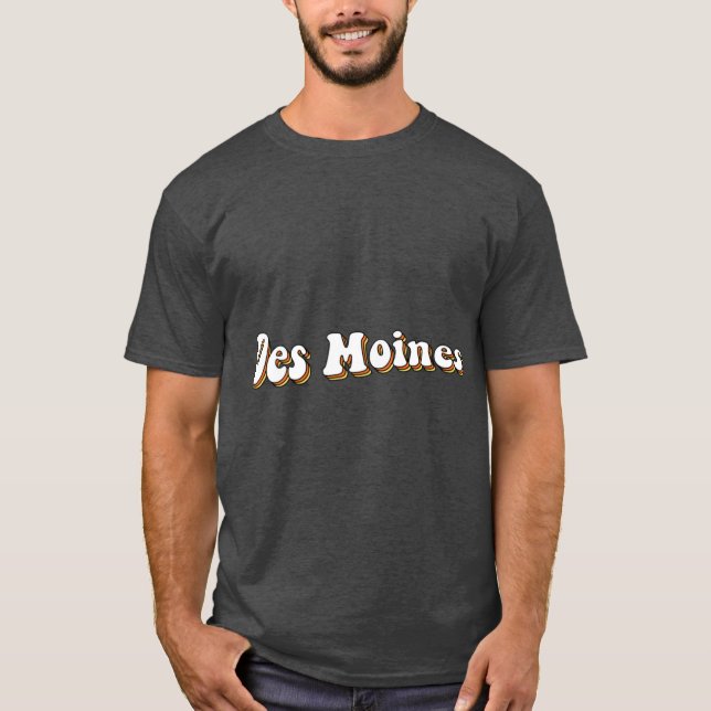 Des Moines 3 T-Shirt (Front)