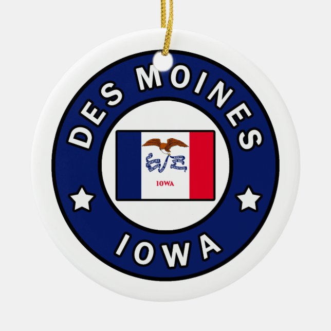 Des Moines Iowa Ceramic Ornament (Front)