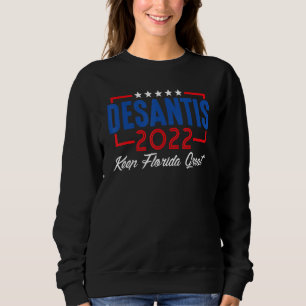 DeSantis 2022 Keep Florida Great Election Vintage Sweatshirt
