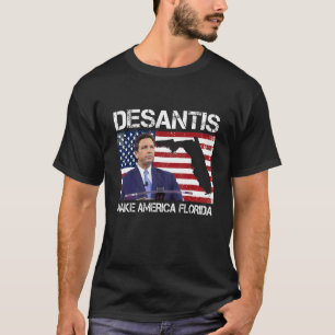 Desantis 2024 Make America Florida Flag Election R T-Shirt