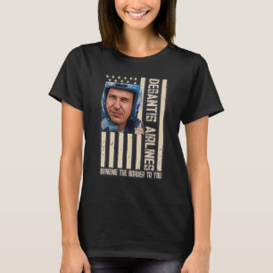 Desantis Airline Bringing the Border to You Martha T-Shirt