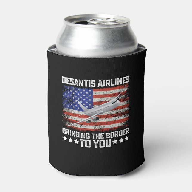 Desantis Airlines Bringing The Border To You Can Cooler (Can Front)