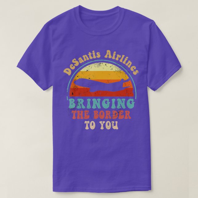 Desantis Airlines Bringing the Border to You Retro T-Shirt (Design Front)