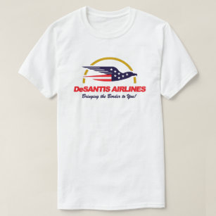 DeSantis Airlines Bringing The Border To You T-Shi T-Shirt