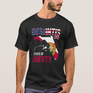 Desantisland State Of Liberty Florida Map Fl Flag  T-Shirt