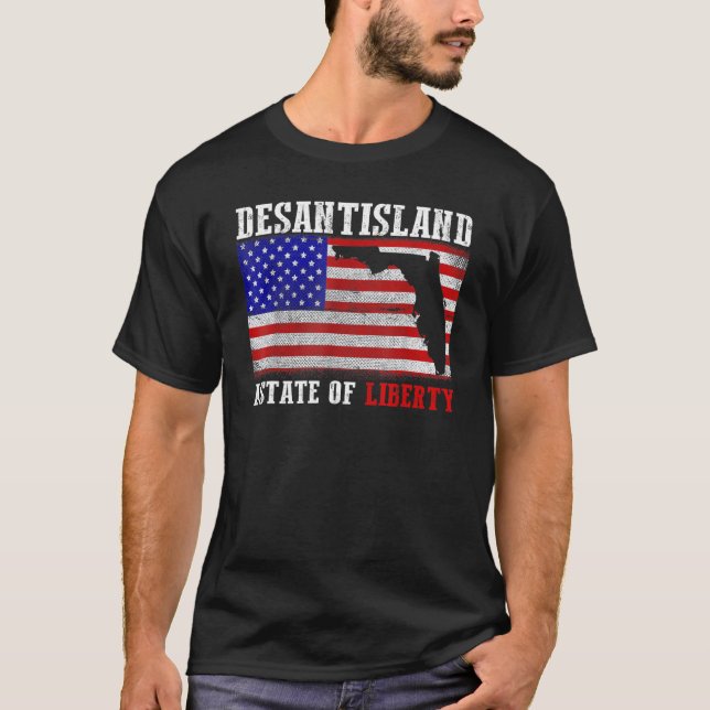 Desantisland State Of Liberty Florida Map Florida  T-Shirt (Front)