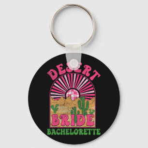 Desert Bride Bachelorette Party Bach Tour Groovy B Key Ring