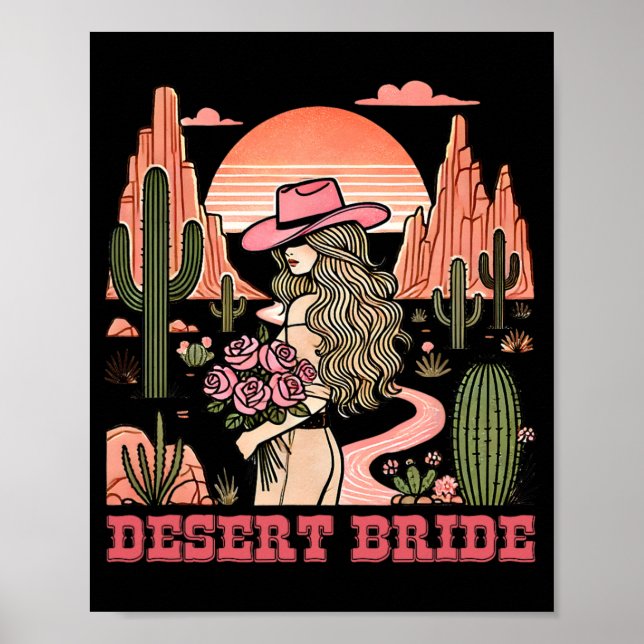 Desert Bride Cactus Landscape Sunset Hat Roses  Poster (Front)