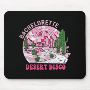 Desert Disco Bachelorette Party Western Cowgirls B Mouse Pad