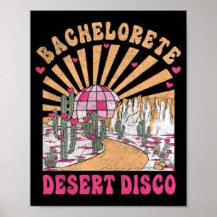 Desert Disco Bride Squad Bridal Party Bachelorette Poster