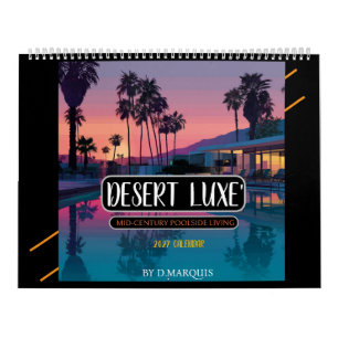 DESERT LUXE' 2027 CALENDAR