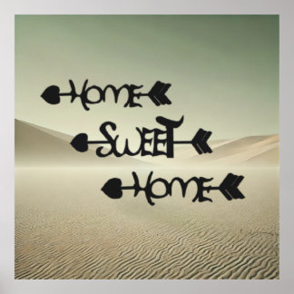Desert Serenity – Home Sweet Home in the Sand Dune Poster