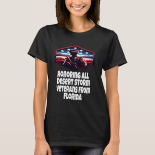 Desert Storm Honouring All Desert Storm Veterans F T-Shirt