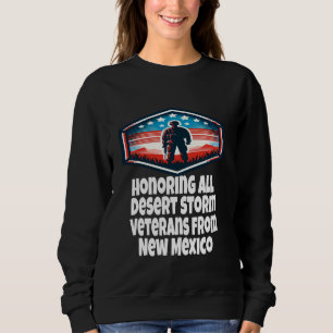 Desert Storm Honouring Desert Storm Veterans From Sweatshirt