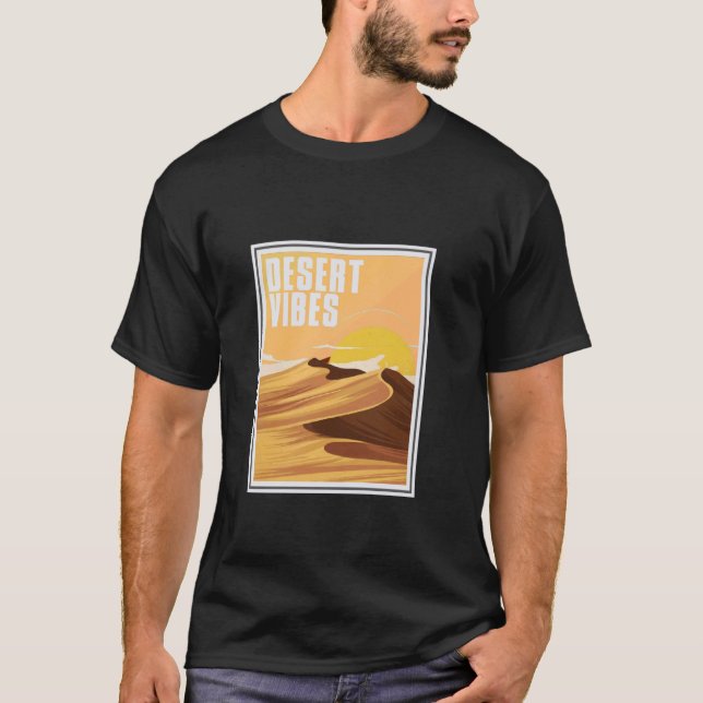Desert Vibes T-Shirt (Front)